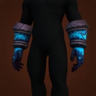 Firelord's Gloves, Flamebloom Gloves, Grips of the Failed Immortal, Rittsyn's Ruinblasters Model