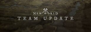 New World July Team Update Video