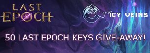 Last Epoch Game Key Give-Away and New Section Look!