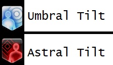 Astral and Umbral Tilt