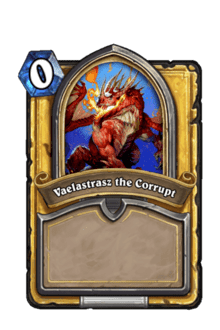 Vaelastrasz the Corrupt Heroic