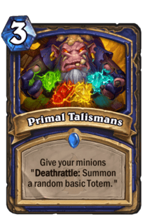 Primal Talismans