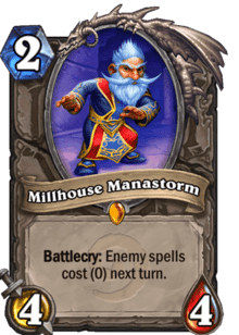 Millhouse Manastorm