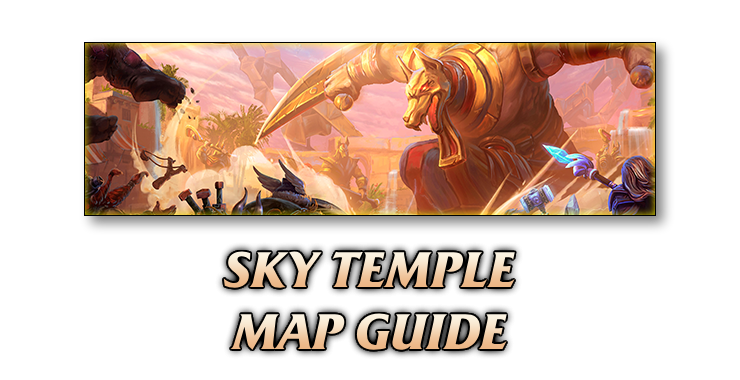 Sky Temple Map Guide - Heroes of the Storm - Icy Veins