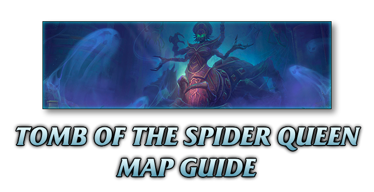 Tomb of the Spider Queen Map Guide