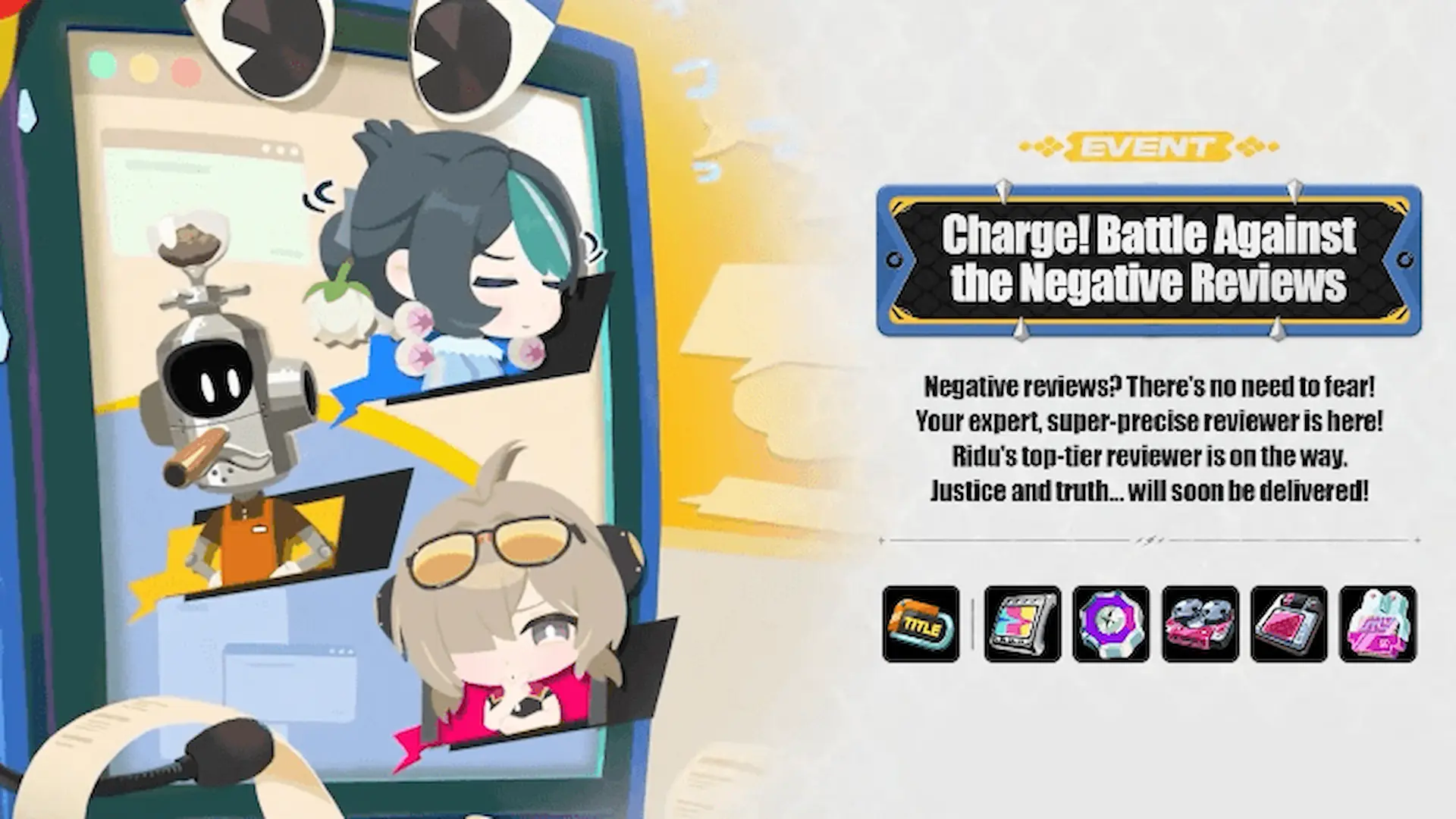 Charge! Battle Against the Negative Reviews Event