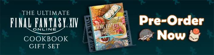 The Ultimate Final Fantasy XIV Cookbook Vol. 2 Gift Set Preorder Now