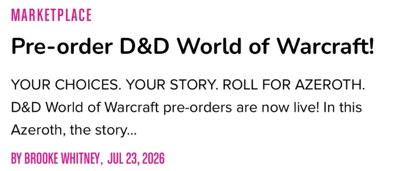 Headline showing Dungeons & Dragons World of Warcraft pre-orders happening soon.