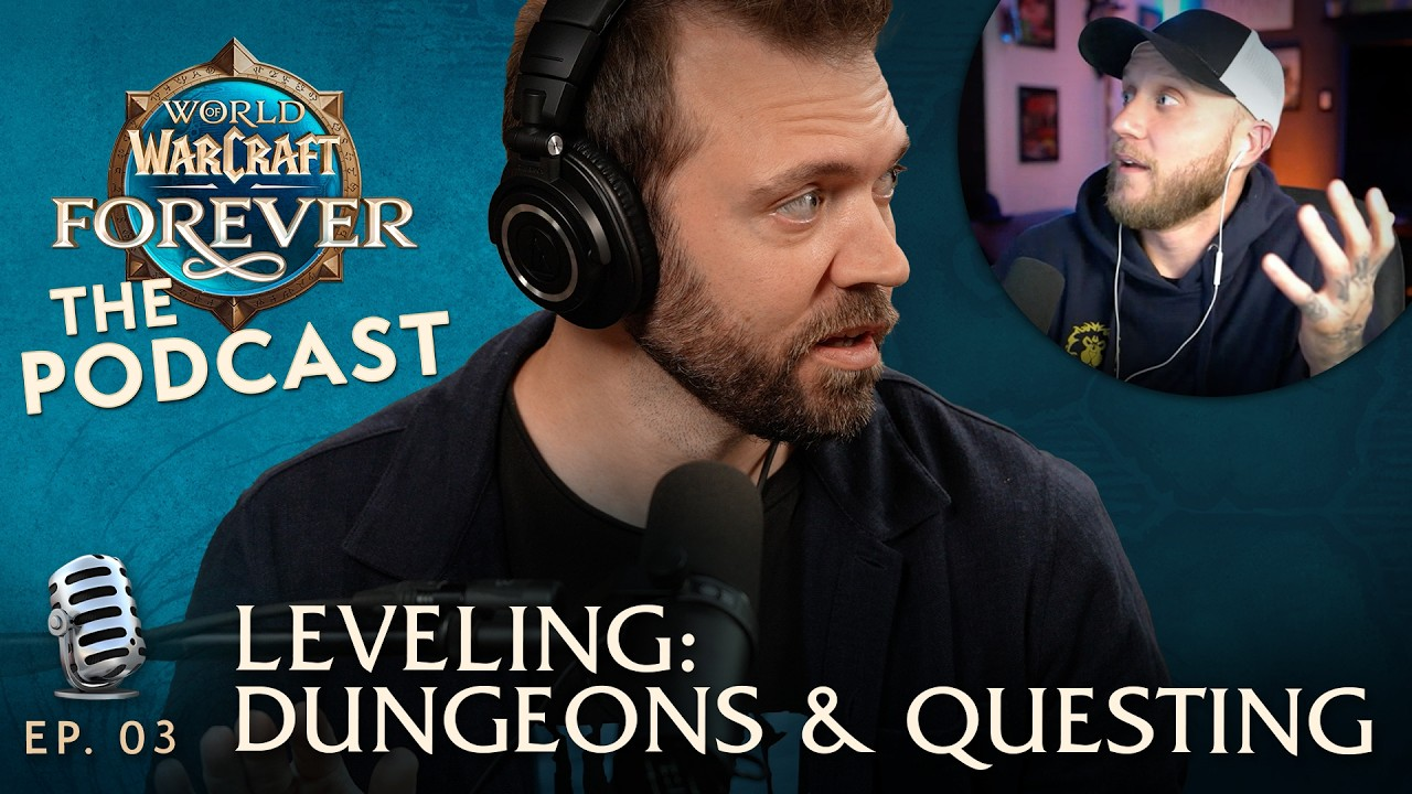 WoW: Forever Podcast episode 3